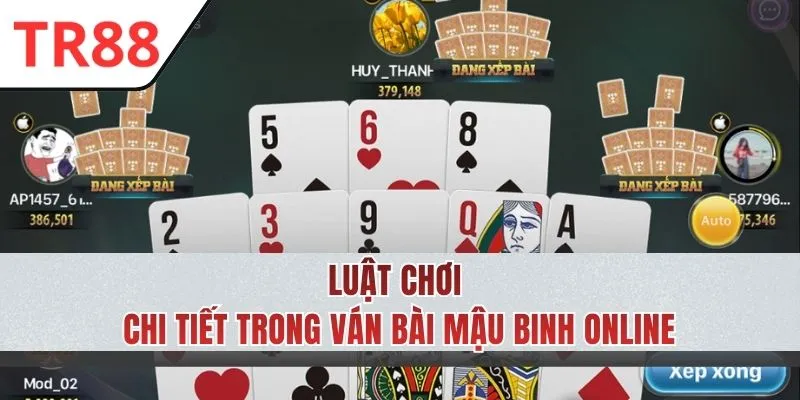 Luật chơi dễ trong ván bài Mậu Binh